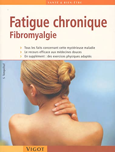 9782711417636: Fatigue chronique - Fibromyalgie