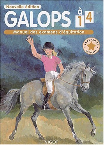 Beispielbild fr Galops 1  4 : Programme officiel zum Verkauf von medimops