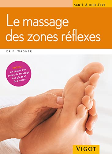 Stock image for Le massage des zones de rflexes for sale by Ammareal