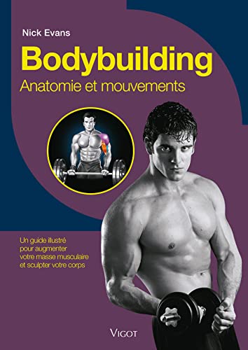 Imagen de archivo de Bodybuilding, anatomie et mouvements a la venta por Ammareal