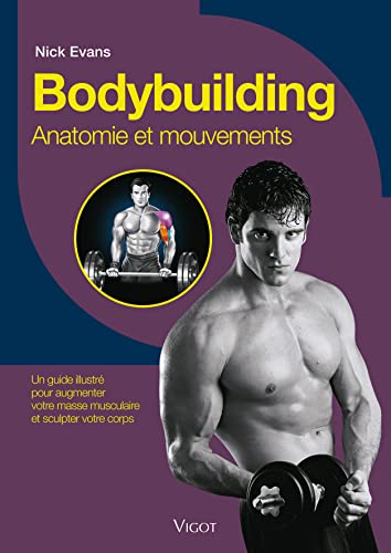 Stock image for Bodybuilding, anatomie et mouvements for sale by Ammareal