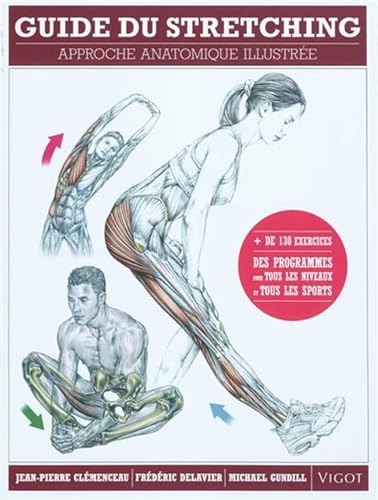 Beispielbild fr Guide du stretching zum Verkauf von Chapitre.com : livres et presse ancienne