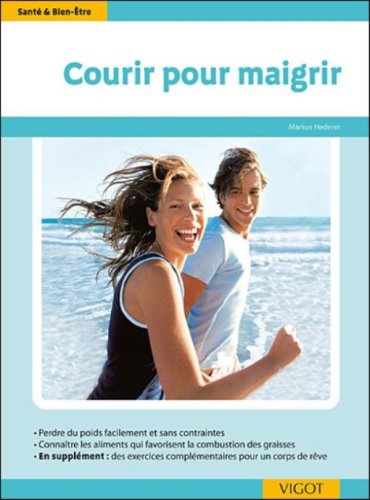 9782711419159: Courir pour maigrir