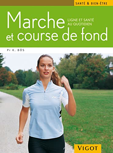 Stock image for Marche et course de fond for sale by Ammareal