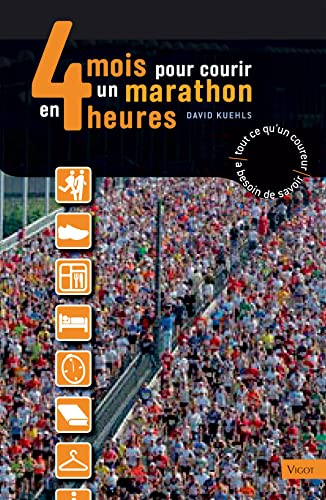 9782711420001: 4 mois pour courir un marathon en 4 heures