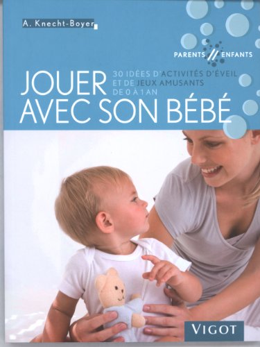Stock image for Jouer avec son bb for sale by Better World Books
