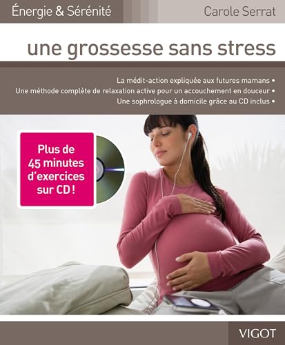 Beispielbild fr Une grossesse sans stress (1CD audio) zum Verkauf von medimops