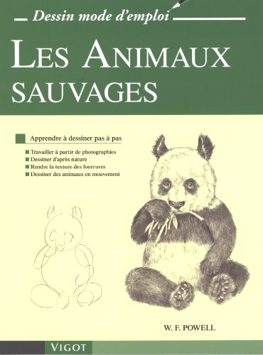Les animaux sauvages (0000) (9782711421473) by Powell, William F.