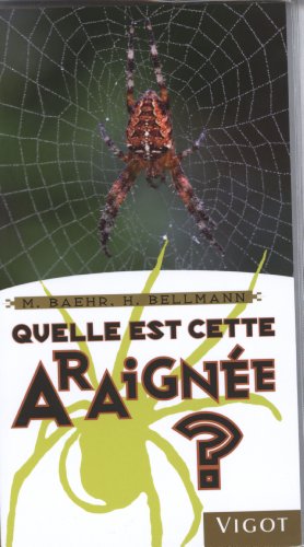 Stock image for Quelle est cette araigne ? for sale by medimops