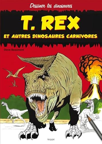 Beispielbild fr T. Rex et autres dinosaures carnivores zum Verkauf von medimops