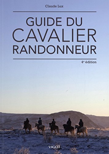 Stock image for Guide du cavalier randonneur (0000) for sale by Gallix