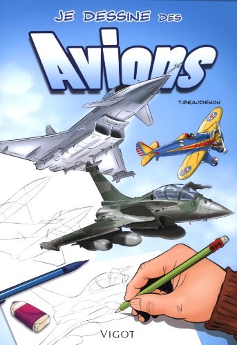 9782711422111: Je dessine des avions: 0000