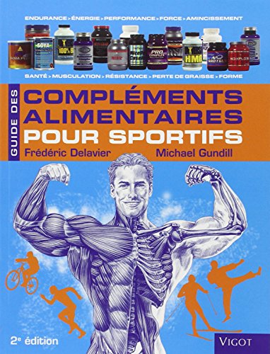 Stock image for Guide des complements alimentaires pour sportifs (French Edition) for sale by GF Books, Inc.