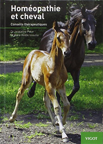 Beispielbild fr Homopathie et cheval : Conseils thrapeutiques zum Verkauf von medimops