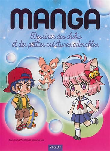 Beispielbild fr Mangas : dessiner des chibis et des petites cratures adorables zum Verkauf von medimops
