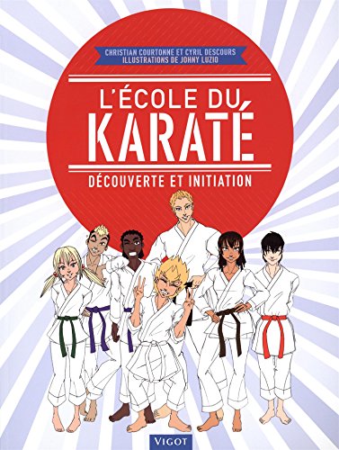 9782711423286: L'cole du karat: Dcouverte et initiation