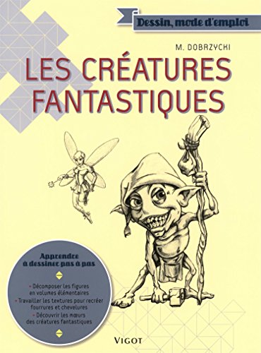 Beispielbild fr Les cratures fantastiques zum Verkauf von medimops