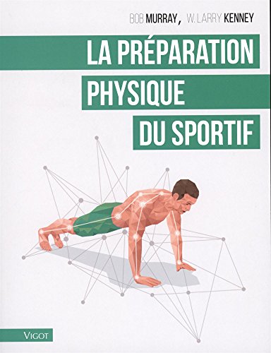 Imagen de archivo de La prparation physique du sportif a la venta por Le Monde de Kamlia