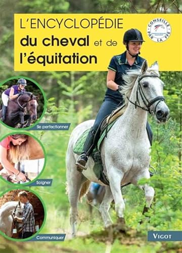 Beispielbild fr L'encyclopdie du cheval et de l'quitation zum Verkauf von Gallix