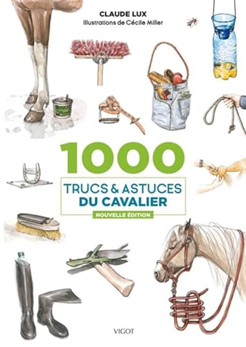 Stock image for 1000 trucs et astuces du cavalier for sale by Chapitre.com : livres et presse ancienne