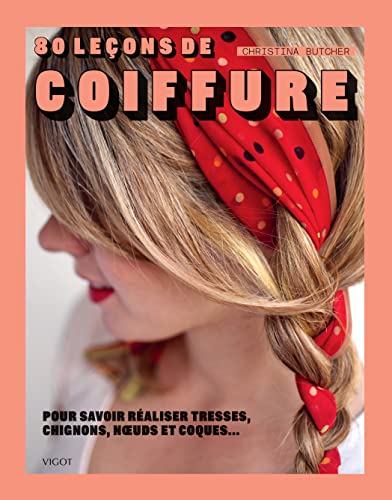Stock image for 80 leçons de coiffure for sale by ThriftBooks-Dallas