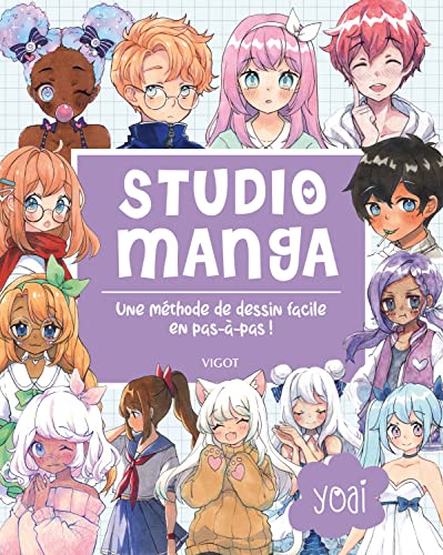 Stock image for Studio manga: Une mthode de dessin facile en pas--pas for sale by Librairie Th  la page