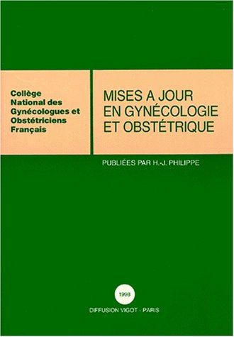 mise a jour en gynecologie obstetrique (9782711481835) by Philippe