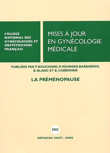 Stock image for Mises  jour en gyncologie mdicale. La pr-mnopause for sale by Chapitre.com : livres et presse ancienne