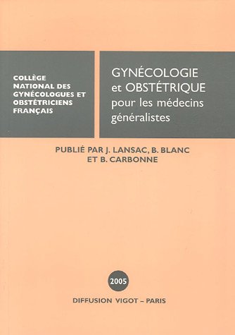 Stock image for mises a jour en gynecologie obstetrique pour medecins generalistes 2005 (dition 2005) for sale by Chapitre.com : livres et presse ancienne