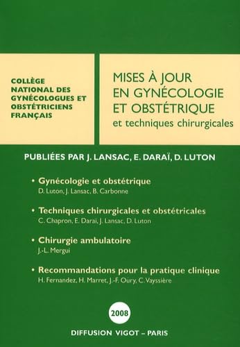 Stock image for Mises  jour en Gyncologie et Obsttrique et techniques chirurgicales for sale by medimops