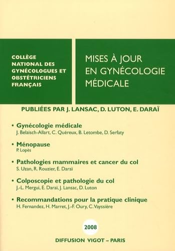 Stock image for MISES A JOUR EN GYNECOLOGIE MEDICALE 2008 for sale by Buchpark