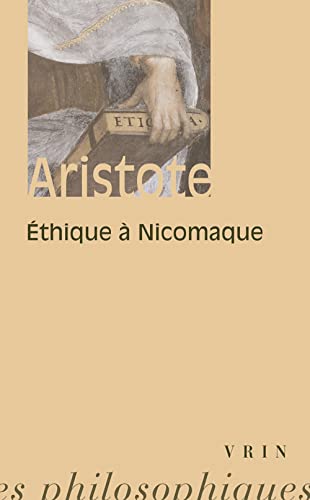 9782711600229: Ethique  Nicomaque: Ethique a Nicomaque (Bibliotheque Des Textes Philosophiques)