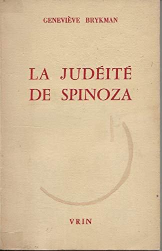 

La Judeite de Spinoza [first edition]