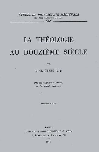 Beispielbild fr La Theologie Au Xiie Siecle (Etudes de Philosophie Medievale) (French Edition) zum Verkauf von Gallix