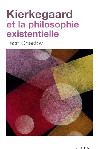 9782711601400: Kierkegaard Et La Philosophie Existentielle: Vox Clamantis in Deserto (Bibliotheque D'histoire De La Philosophie) (French Edition)
