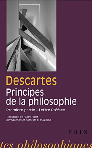 Beispielbild fr Rene Descartes: Les principes de la philosophie zum Verkauf von ISD LLC