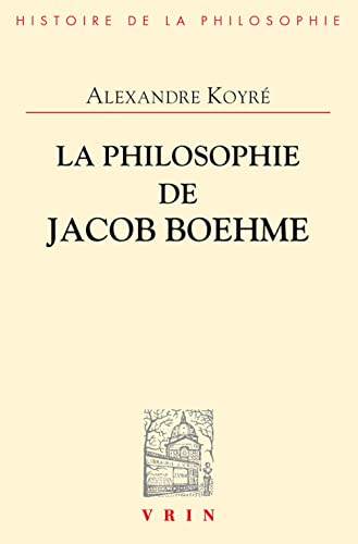 

Philosophie de Jacob Boehme (La)