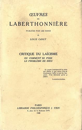 Beispielbild fr Critique Du Laicisme Ou Comment Se Pose Le Probleme de Dieu (Problemes & Controverses) (French Edition) zum Verkauf von Gallix