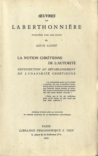 9782711604531: La notion chrtienne de l'autorit: Contribution au rtablissement de l'unanimit chrtienne (Problemes & Controverses)