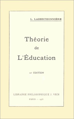 Beispielbild fr Theorie de l'Education (L'Enfant) (French Edition) zum Verkauf von Gallix