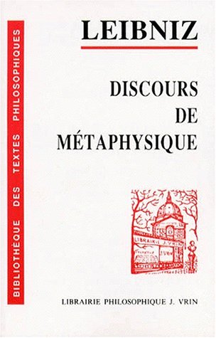 Imagen de archivo de Discours De Metaphysique (Bibliotheque Des Textes Philosophiques) a la venta por medimops