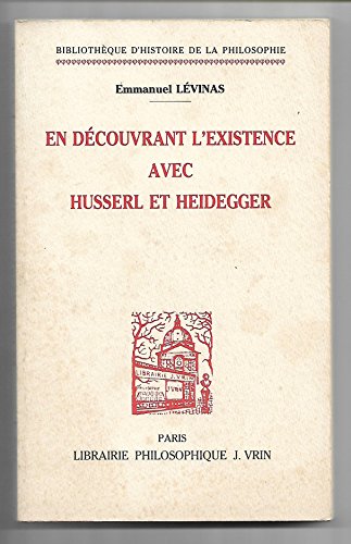 En dÃ©couvrant l'existence avec Husserl et Heidegger (9782711604883) by [???]
