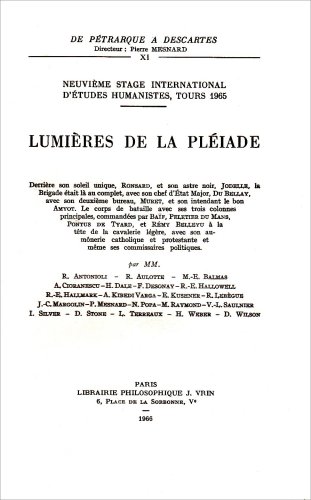 9782711605095: Lumires de la Pliade: Neuvime stage international d'tudes humanistes, Tours 1965: 11 (De Petrarque a Descartes)