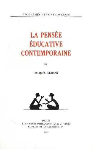 Imagen de archivo de La Pense ducative contemporaine a la venta por medimops