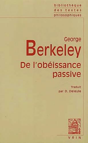 Beispielbild fr George Berkeley: De l'ob?issance passive zum Verkauf von ISD LLC