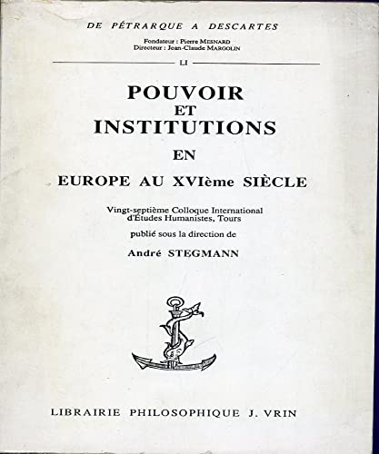 Pouvoir et Institutions En Europe Au XVIème Siècle