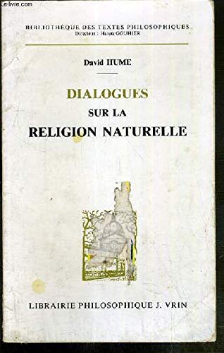 9782711609574: Dialogues sur la religion naturelle (Biblio.Textes Philos)