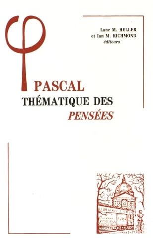 Imagen de archivo de Pascal: Thematique Des Pensees a la venta por Heartwood Books, A.B.A.A.