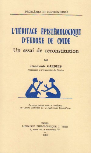 Imagen de archivo de Hritage pistmologique d'Eudoxe de Cnide (L') a la venta por Librairie La Canopee. Inc.