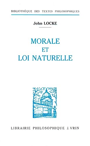 9782711610112: Morale et loi naturelle (Bibliotheque Des Textes Philosophiques)